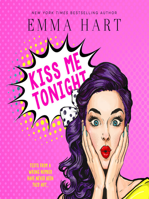 Title details for Kiss Me Tonight by Emma Hart - Available